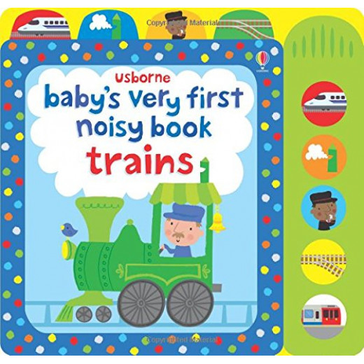 Usborne Baby's Very First Noisy Book Train