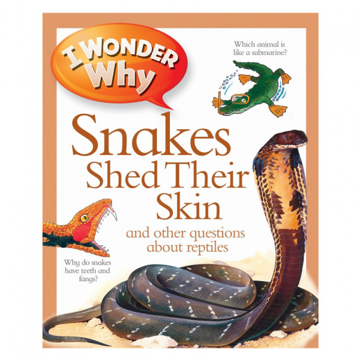 Pan Mac I Wonder Why Snakes Shed Their Skin Book