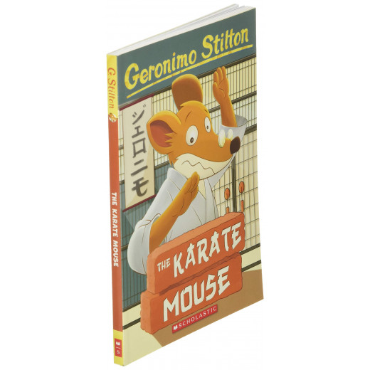 Scholastic Geronimo Stilton. The Karate Mouse