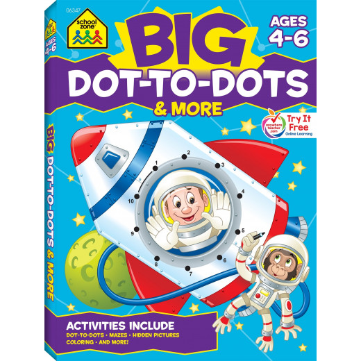 School Zone Book: Big Dot-to-Dots & More Workbook