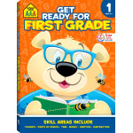 School Zone Book: Get Ready for First Grade Workbook