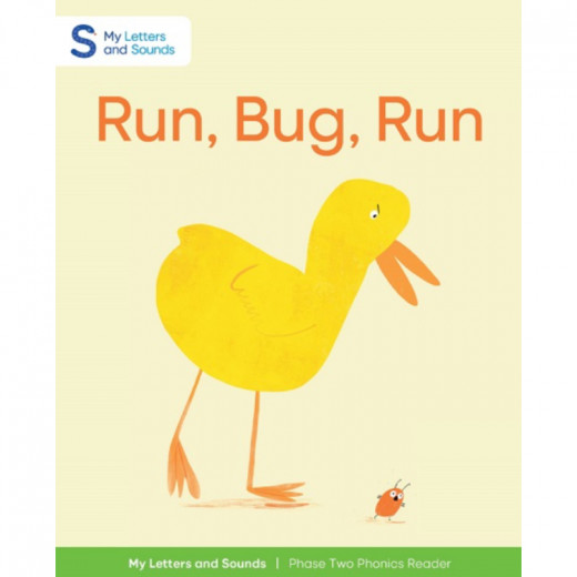 Run, Bug, Run: My Letters and Sounds Phase Two Phonics Reader