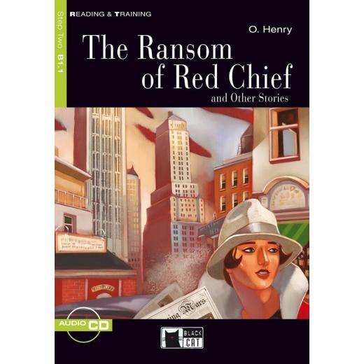 The Ransom of Red Chief: And Other Stories +cd